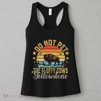Do Not Pet The Fluffy Cows Buffalo & Bison Yellowstone Park Women's Tank Top thumb 3