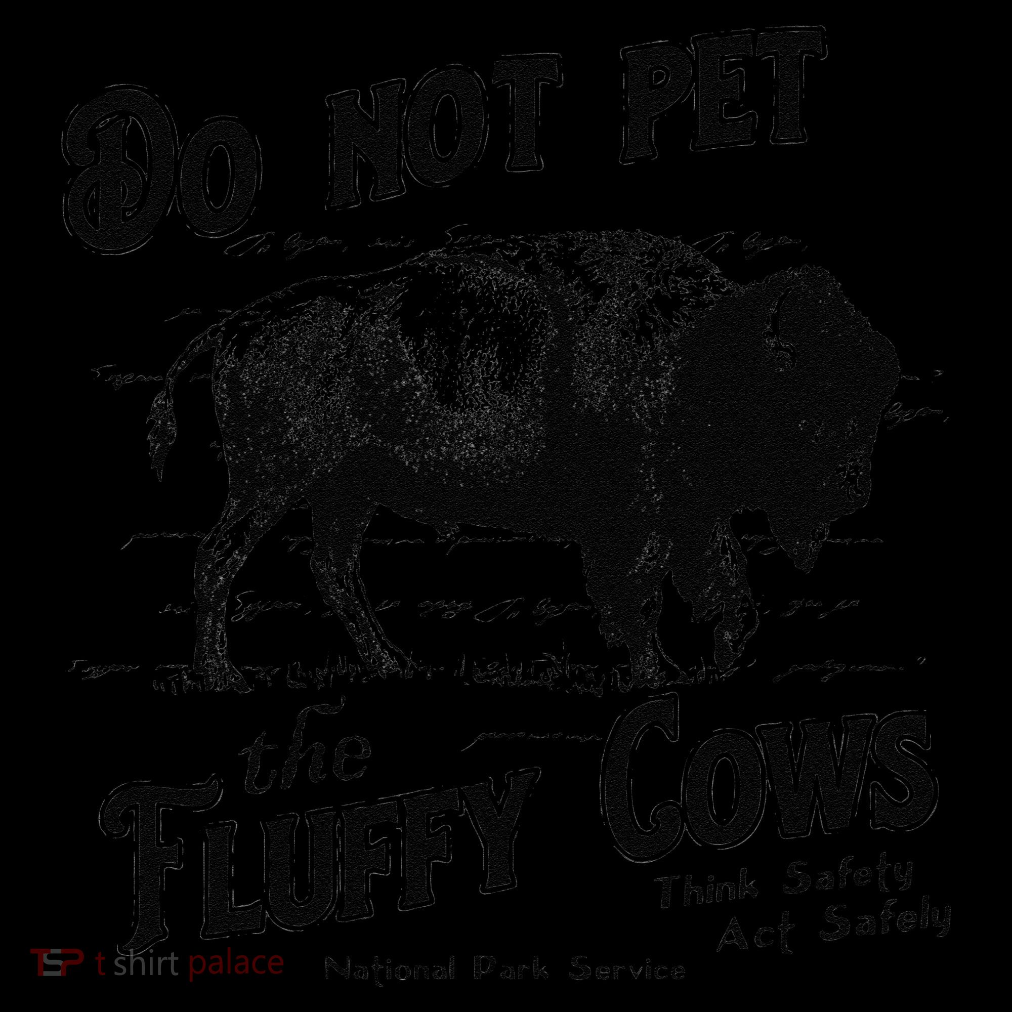Do Not Pet The Fluffy Cows American Bison Vintage T-Shirt