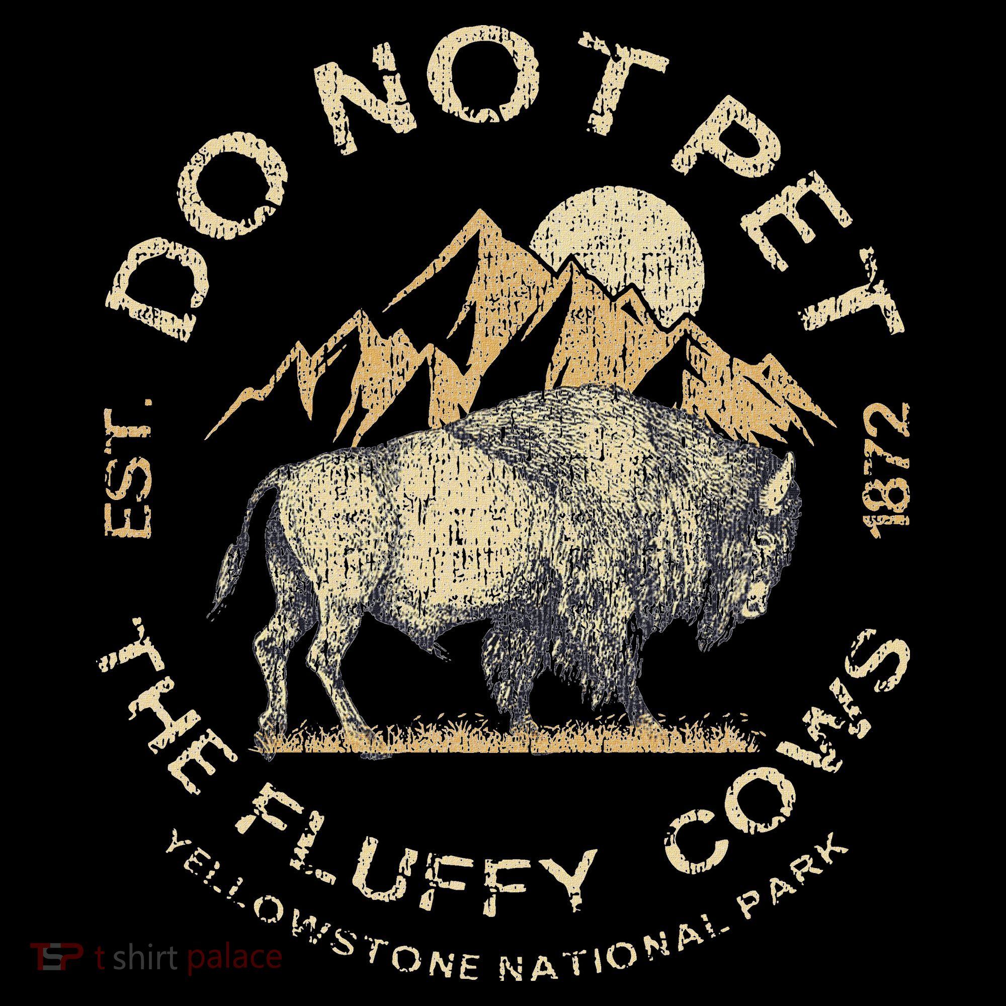 Do Not Pet The Fluffy Cows Yellowstone National Women's Hoodie