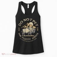 Do Not Pet The Fluffy Cows Yellowstone National Women's Tank Top thumb 0
