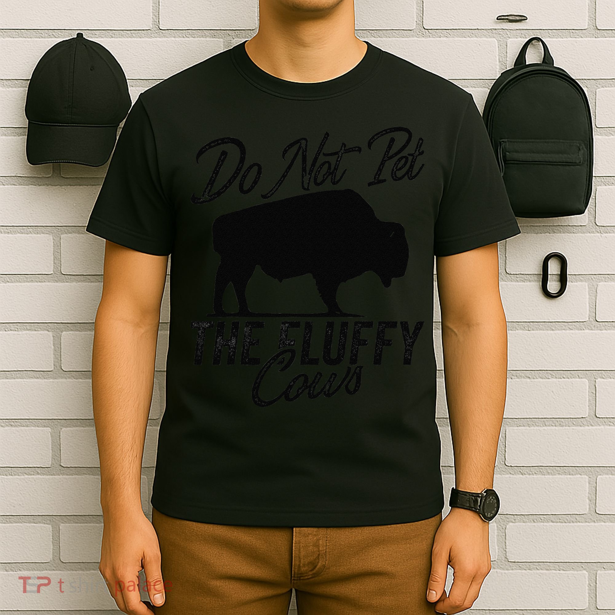 Do Not Pet The Fluffy Cows Bison Yellowstone Buffalo T-Shirt