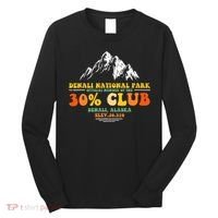 Denali National Park Alaska 30% Club Denali Mountain Tourist Long Sleeve Shirt thumb 0