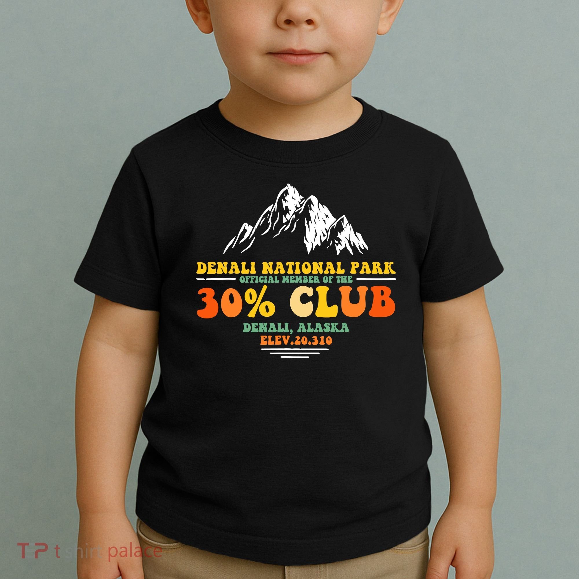 Denali National Park Alaska 30% Club Denali Mountain Tourist Toddler T-Shirt