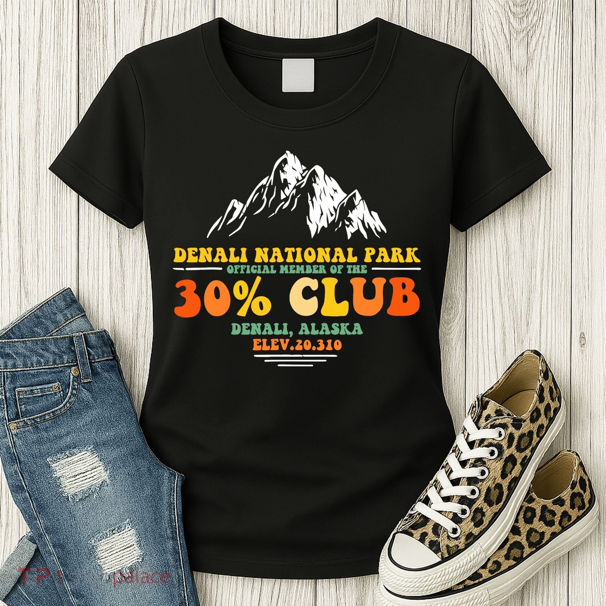 Denali National Park Alaska 30% Club Denali Mountain Tourist Women's T-Shirt