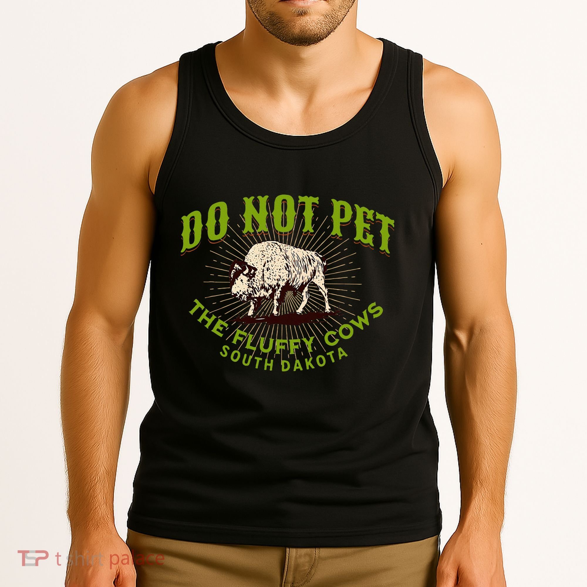 Do Not Pet The Fluffy Cows South Dakota Quote Funny Bison Tank Top