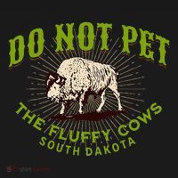 Do Not Pet The Fluffy Cows South Dakota Quote Funny Bison Visor thumb 3