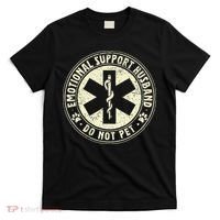 Do Not Pet Emotional Support Husband Funny Fathers Day T-Shirt thumb 0