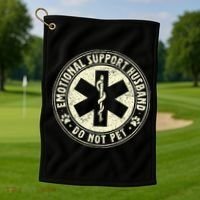 Do Not Pet Emotional Support Husband Funny Fathers Day Golf Towel thumb 1