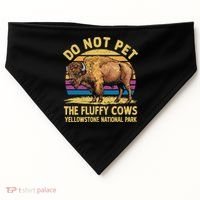 Do Not Pet The Fluffy Cows Bison Yellowstone National Park USA-Made Doggie Bandana thumb 0
