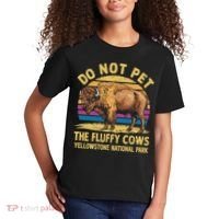 Do Not Pet The Fluffy Cows Bison Yellowstone National Park Kids T-Shirt thumb 2
