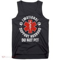 Do Not Pet Emotional Support Husband Funny Tank Top thumb 0
