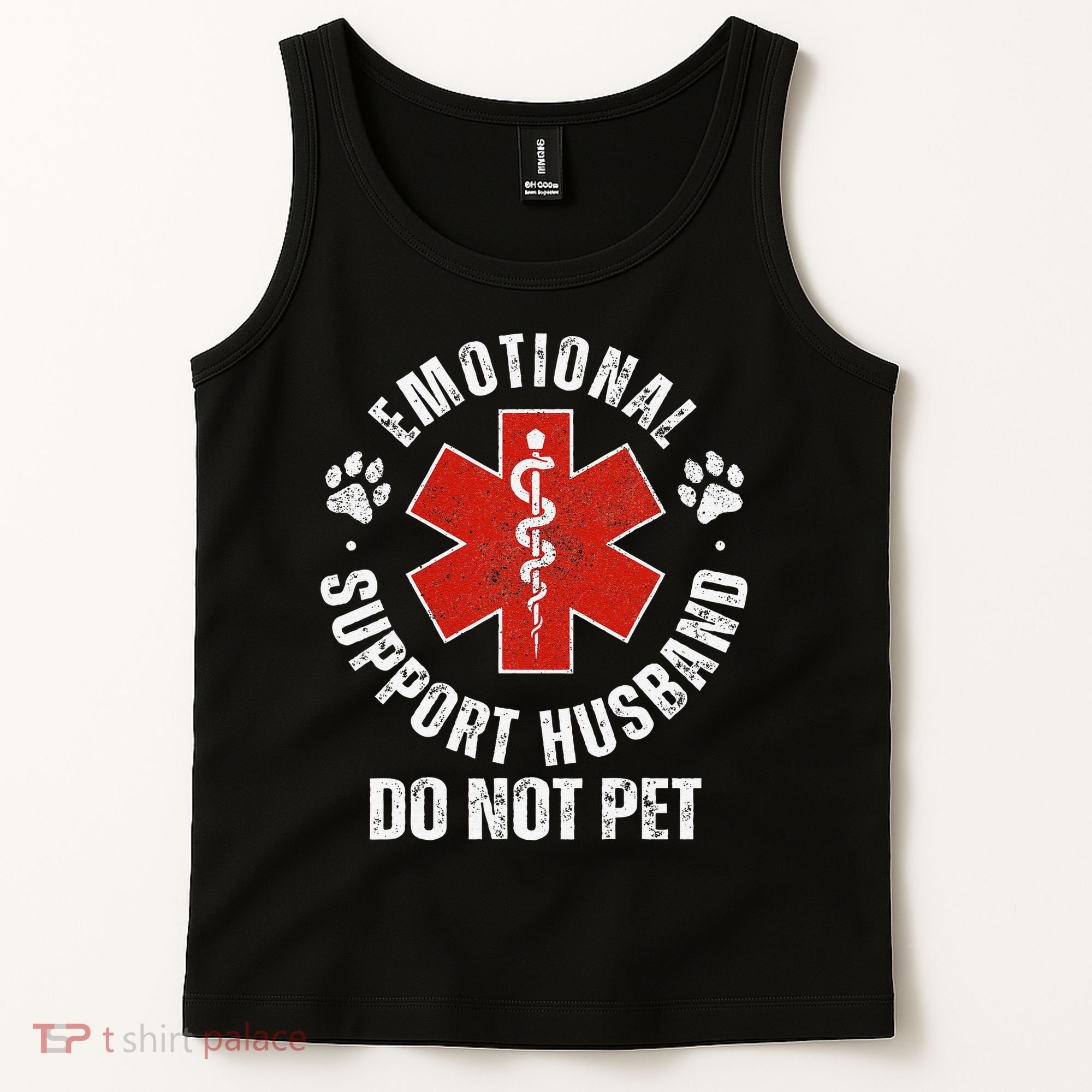 Do Not Pet Emotional Support Husband Funny Tank Top