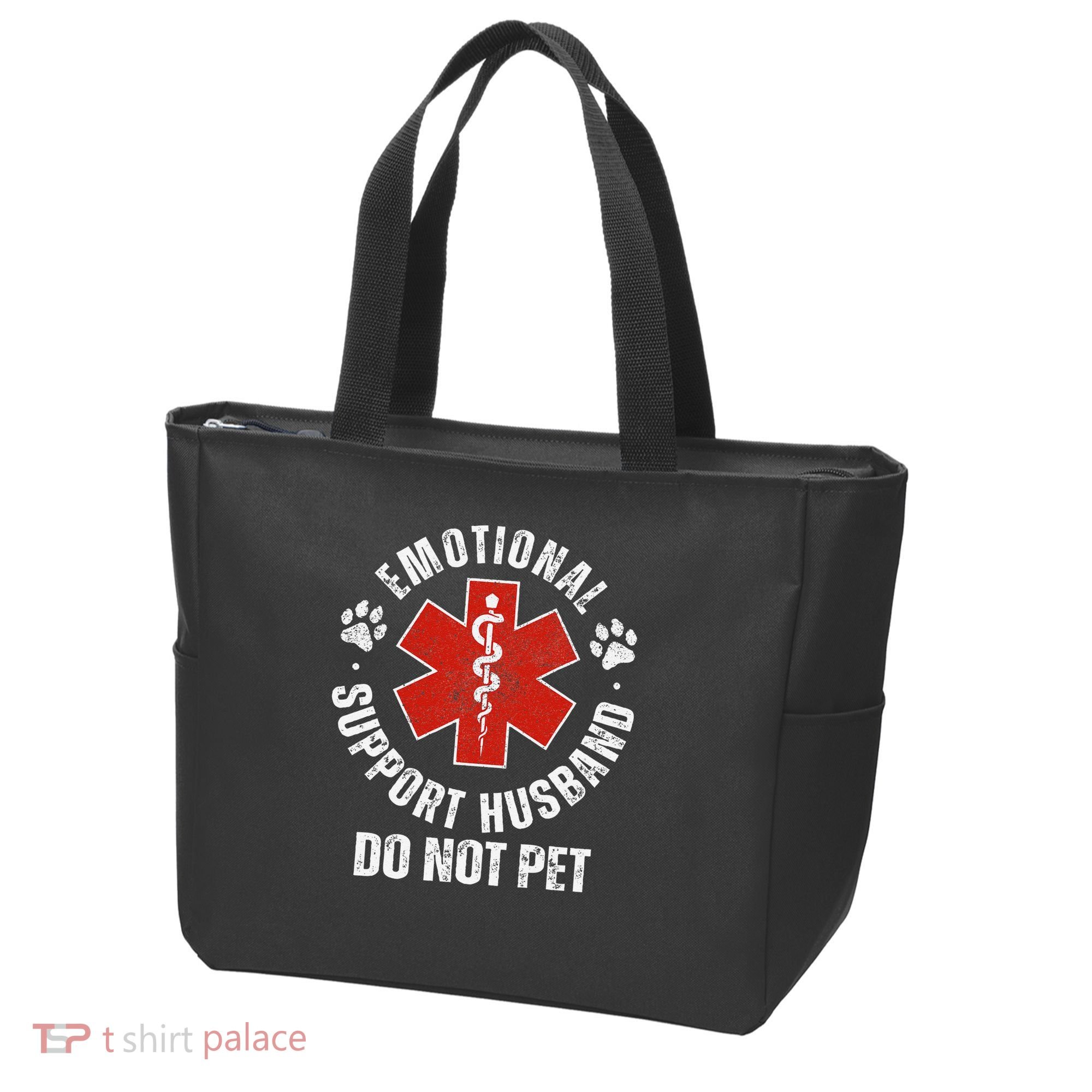 Do Not Pet Emotional Support Husband Funny Tote Bag