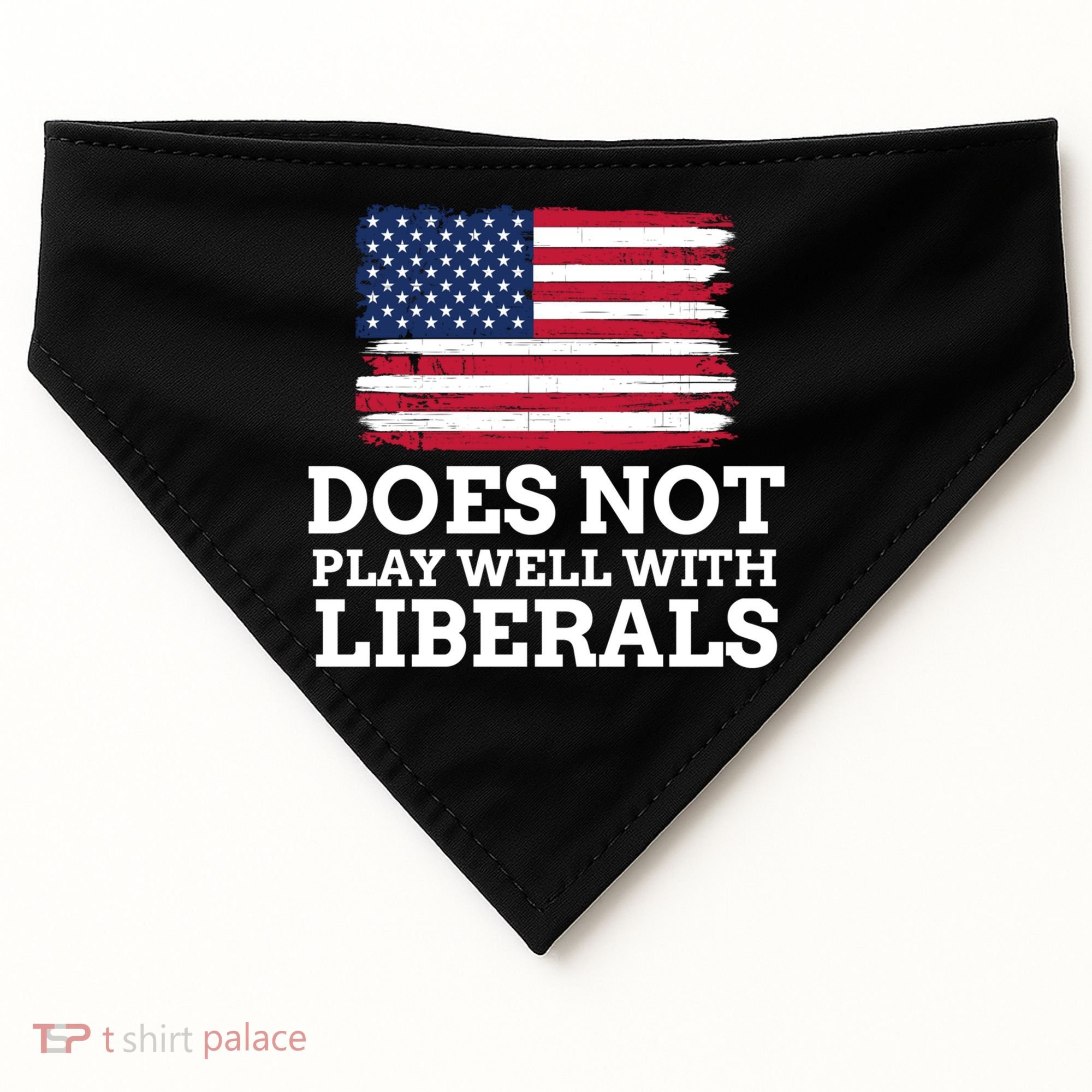 Does Not Play Well With Liberals Gift USA-Made Doggie Bandana