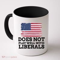 Does Not Play Well With Liberals Gift Coffee Mug thumb 0