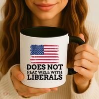 Does Not Play Well With Liberals Gift Coffee Mug thumb 3
