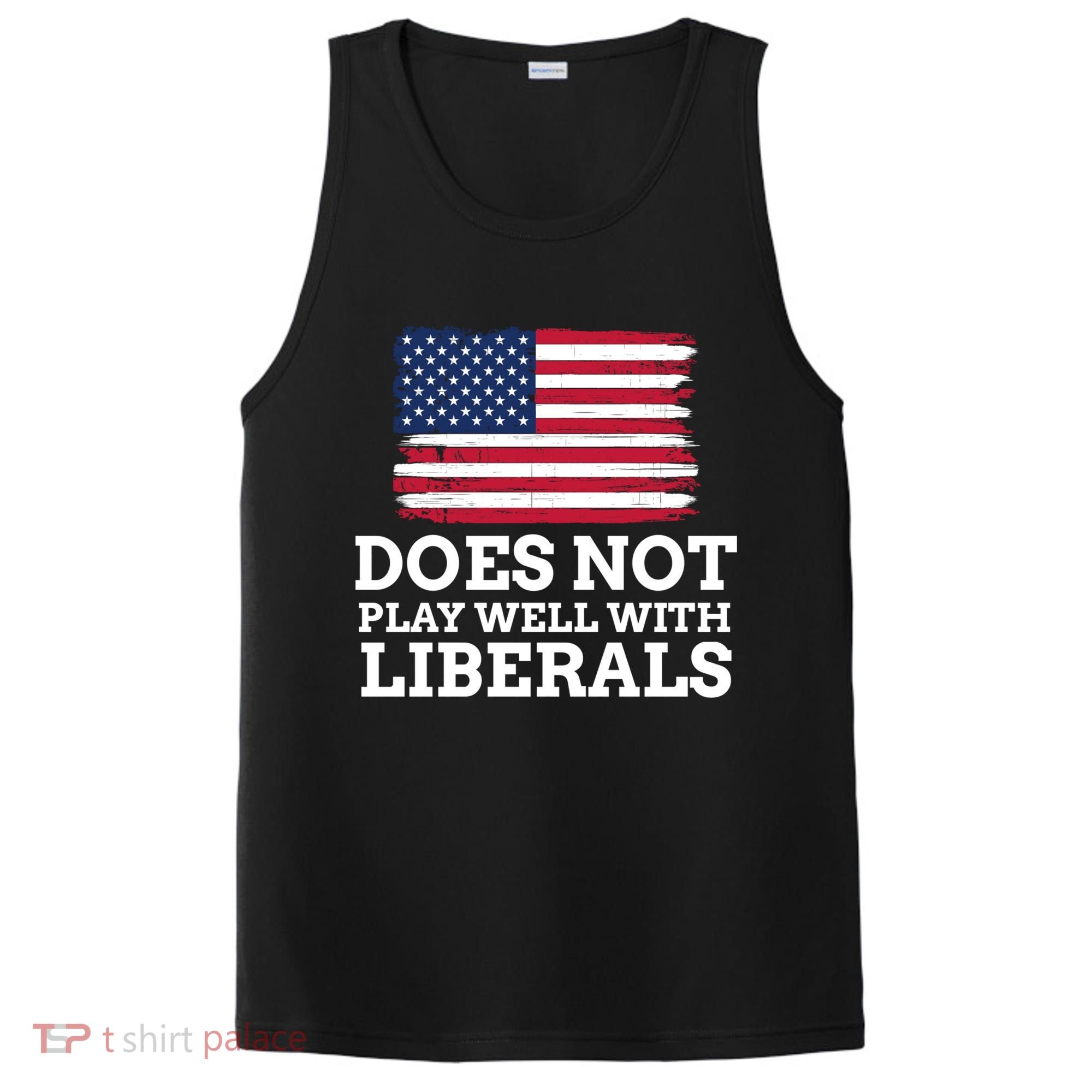Does Not Play Well With Liberals Gift PosiCharge Competitor Tank