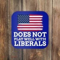 Does Not Play Well With Liberals Gift Coaster thumb 0