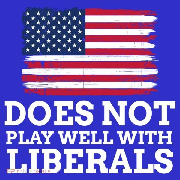 Does Not Play Well With Liberals Gift Women's Long Sleeve Shirt