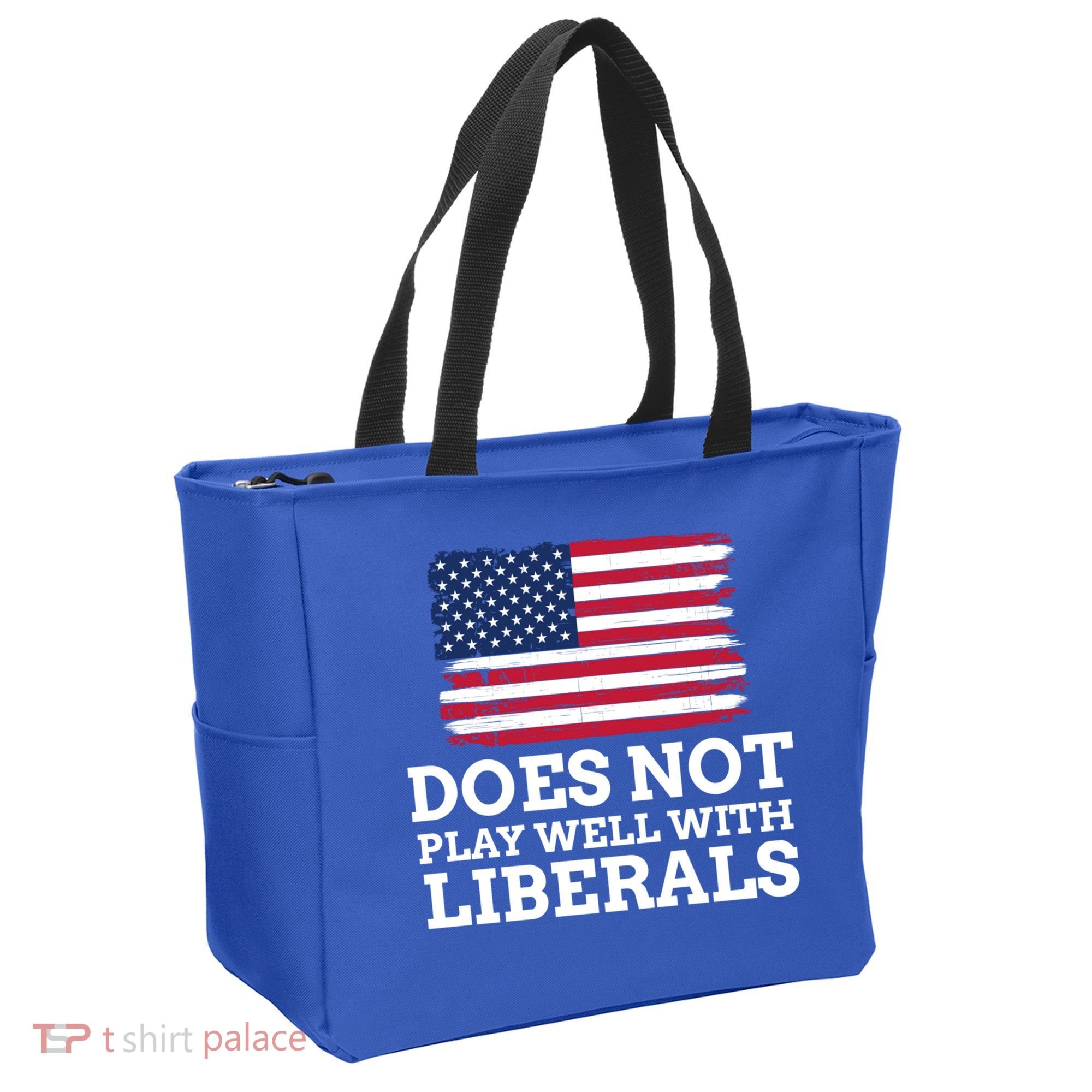 Does Not Play Well With Liberals Gift Tote Bag
