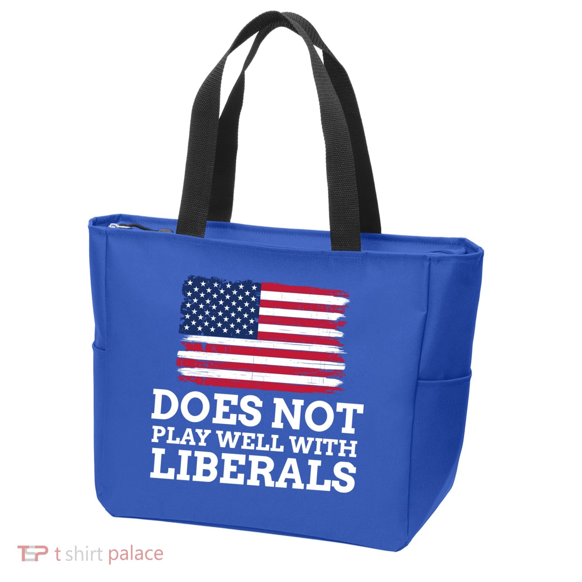 Does Not Play Well With Liberals Gift Tote Bag
