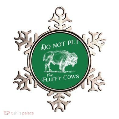 Do Not Pet The Fluffy Cows American Bison Vintage Ornament