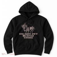 Do Not Pet The Fluffy Cows Hoodie thumb 0