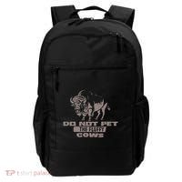Do Not Pet The Fluffy Cows Backpack thumb 0