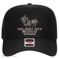 Do Not Pet The Fluffy Cows Hat thumb 0