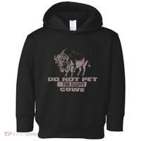Do Not Pet The Fluffy Cows Toddler Hoodie thumb 0