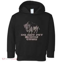 Do Not Pet The Fluffy Cows Toddler Hoodie thumb 0