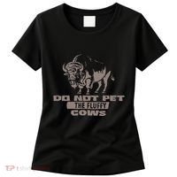 Do Not Pet The Fluffy Cows Women's T-Shirt thumb 0