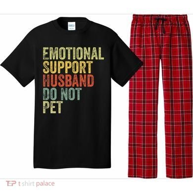 Do Not Pet Emotional Support Husband Funny Pajama Set