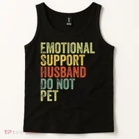 Do Not Pet Emotional Support Husband Funny Tank Top thumb 2