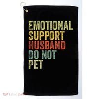 Do Not Pet Emotional Support Husband Funny Golf Towel thumb 0