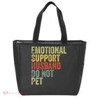Do Not Pet Emotional Support Husband Funny Tote Bag thumb 0