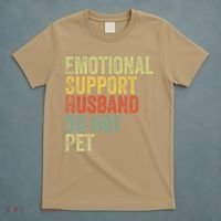 Do Not Pet Emotional Support Husband Funny T-Shirt thumb 5