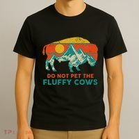 Do Not Pet The Fluffy Cows Funny Bison National Park T-Shirt thumb 3