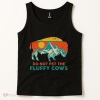 Do Not Pet The Fluffy Cows Funny Bison National Park Tank Top thumb 2