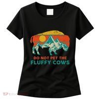 Do Not Pet The Fluffy Cows Funny Bison National Park Women's T-Shirt thumb 0