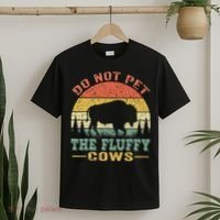 Do Not Pet The Fluffy Cows Bison Retro Vintage T-Shirt thumb 2