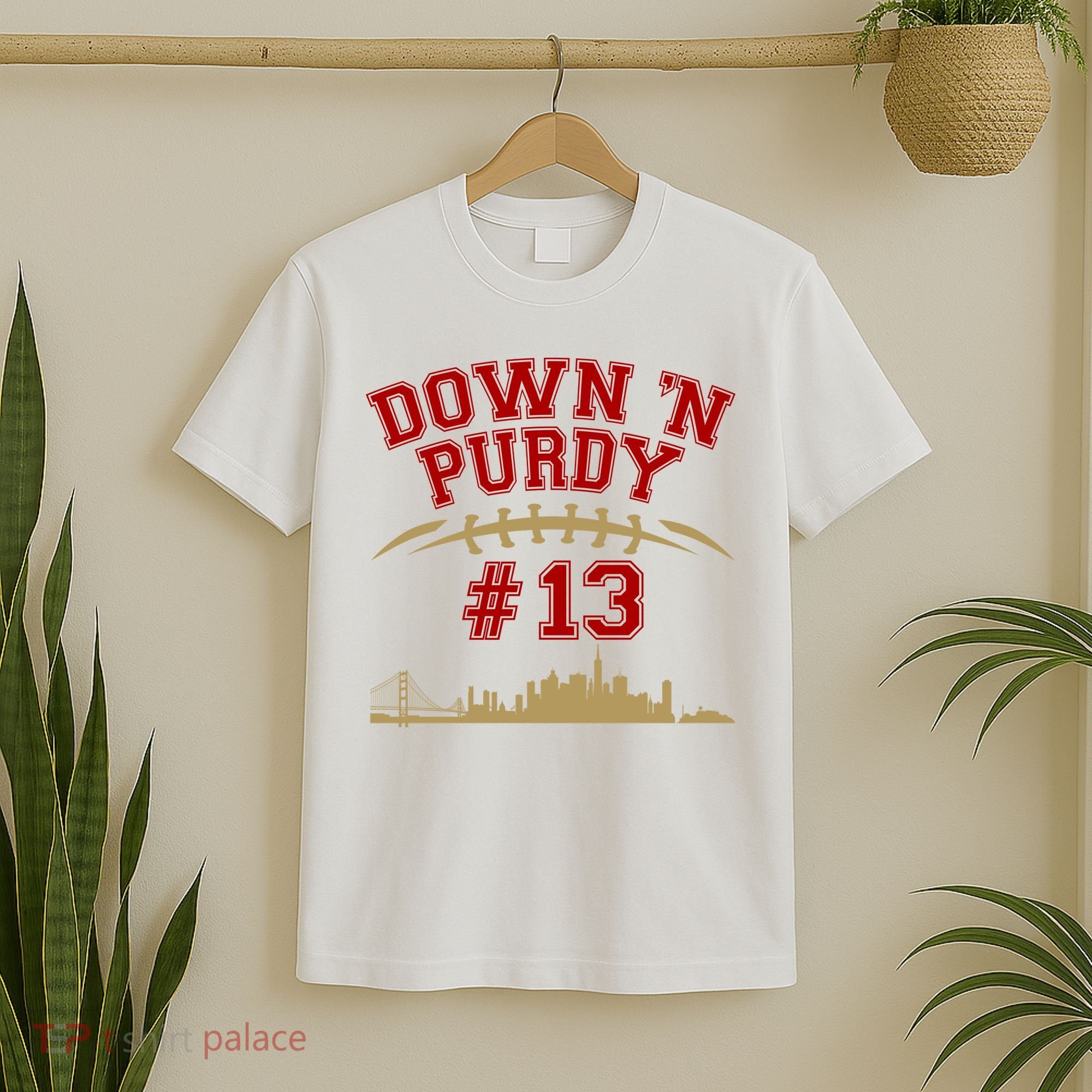 Down 'N Purdy #13 San Francisco Football Fan T-Shirt