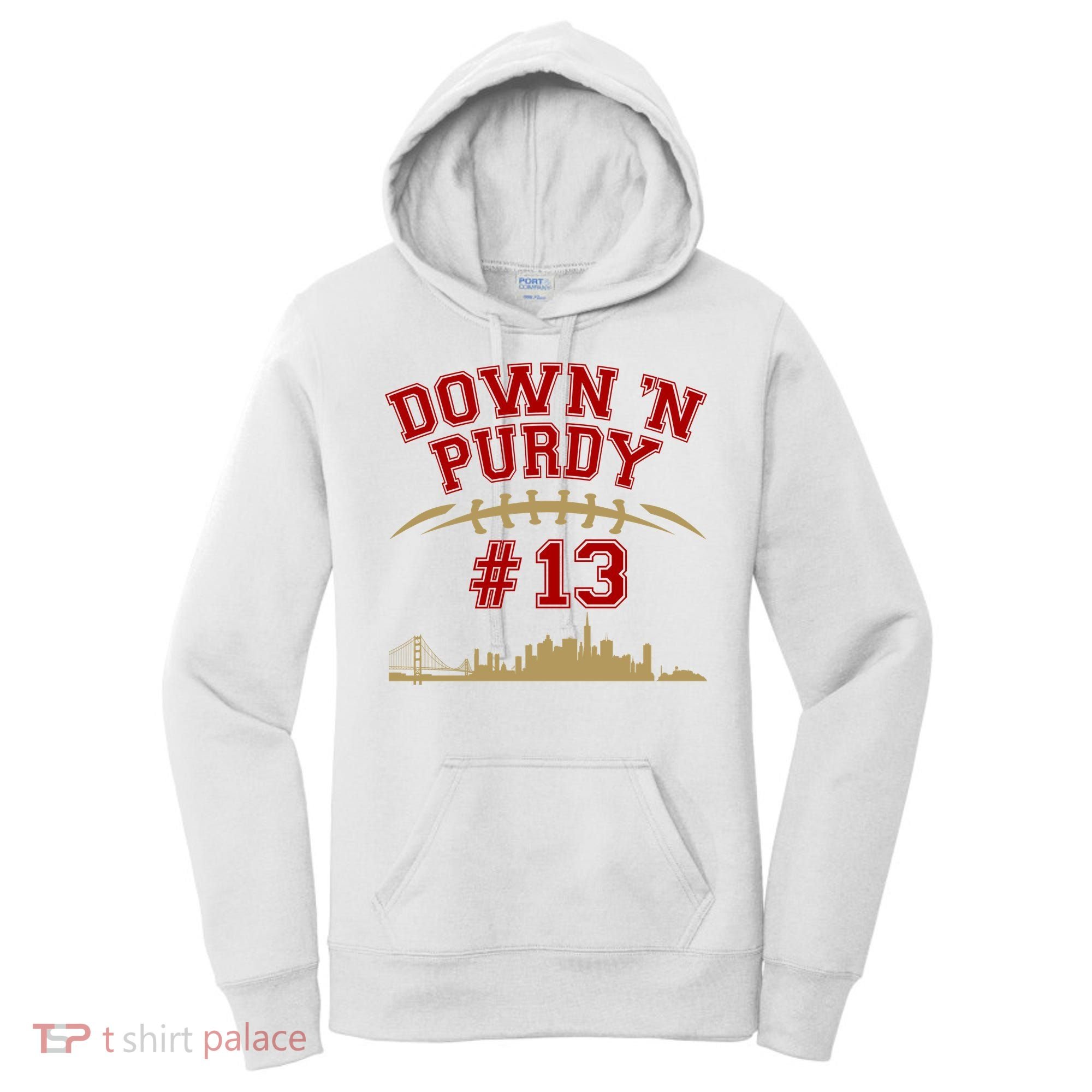 Down 'N Purdy #13 San Francisco Football Fan Women's Hoodie