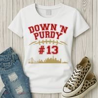 Down 'N Purdy #13 San Francisco Football Fan Women's T-Shirt thumb 3