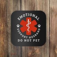 Do Not Pet Emotional Support Husband Funny Coaster thumb 0