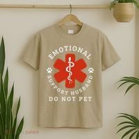 Do Not Pet Emotional Support Husband Funny T-Shirt thumb 2