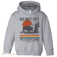 Do Not Pet The Fluffy Cows Yellowstone National Park Toddler Hoodie thumb 0