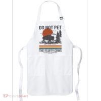 Do Not Pet The Fluffy Cows Yellowstone National Park Apron thumb 0