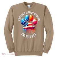 Do Not Pet Emotional Support Husband Funny US Flag Women Sweatshirt thumb 0