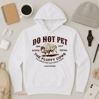 Do Not Pet The Fluffy Cows Bison Yellowstonê National Park Hoodie thumb 3